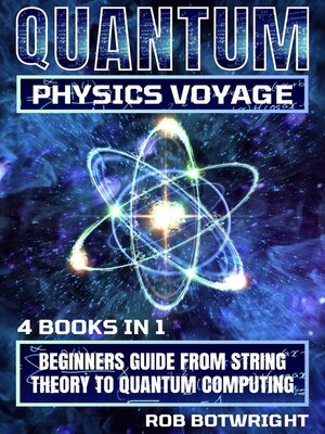 cover image of Quantum Physics Voyage